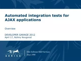 Automated integration tests for AJAX applications