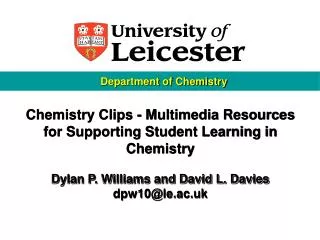 Chemistry Clips - Multimedia Resources for Supporting Student Learning in Chemistry