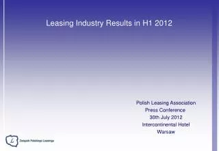 Leasing Industry Results in H1 201 2