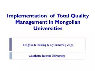 Implementation of Total Quality Management in Mongolian Universities