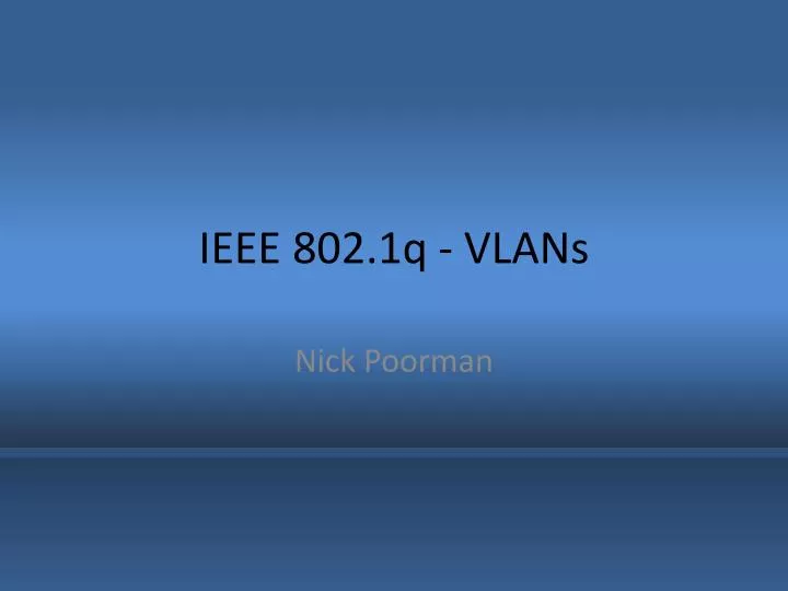 ieee 802 1q vlans