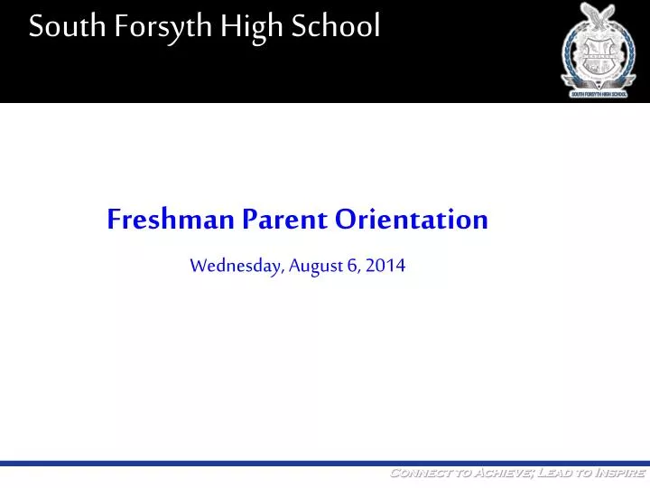 freshman parent orientation wednesday august 6 2014