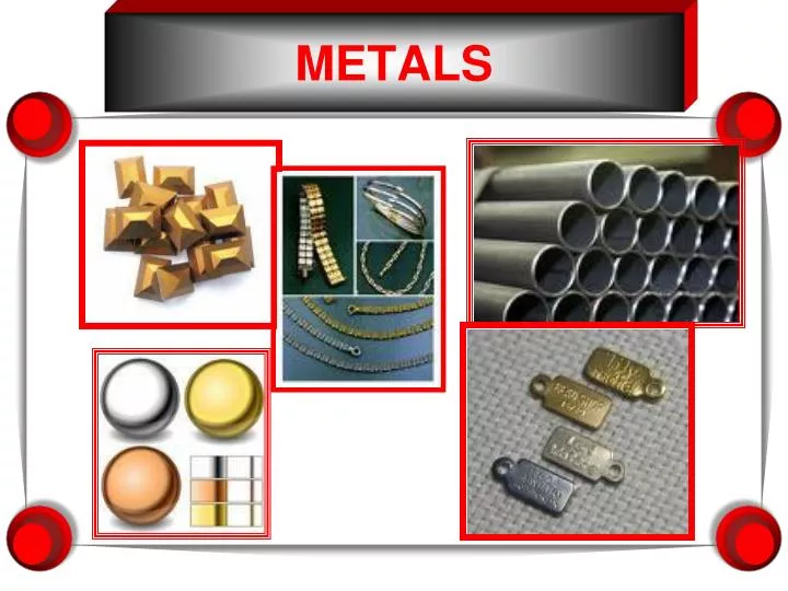 metals