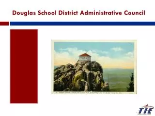 Douglas School District Administrative Council