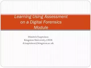 Learning Using Assessment on a Digital Forensics Module