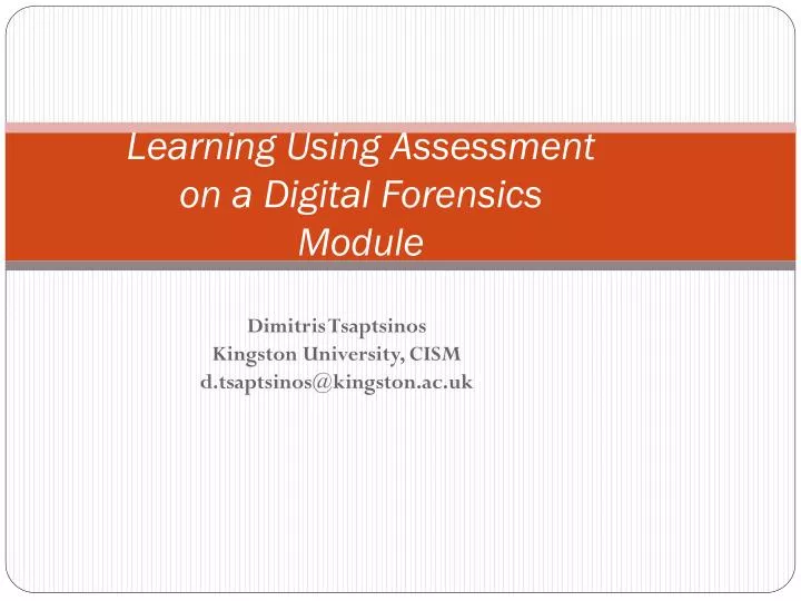 learning using assessment on a digital forensics module