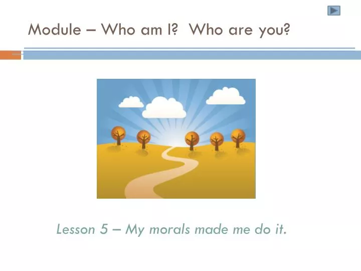module who am i who are you