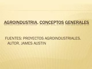 agroindustria conceptos generales