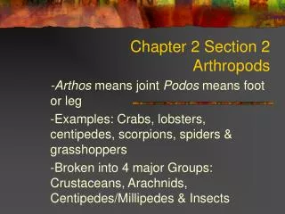 Chapter 2 Section 2 Arthropods