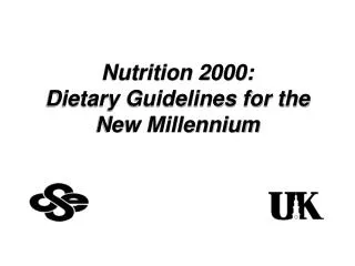 Nutrition 2000: Dietary Guidelines for the New Millennium