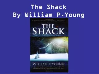 The Shack By William P.Young