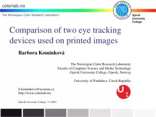 Comparison of two eye tracking devices used on printed images
