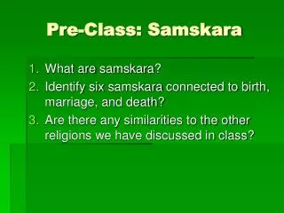 Pre-Class: Samskara