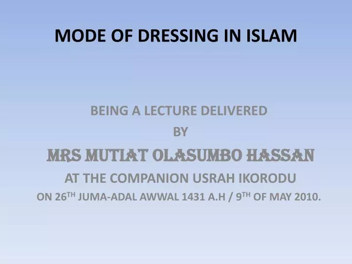 mode of dressing in islam
