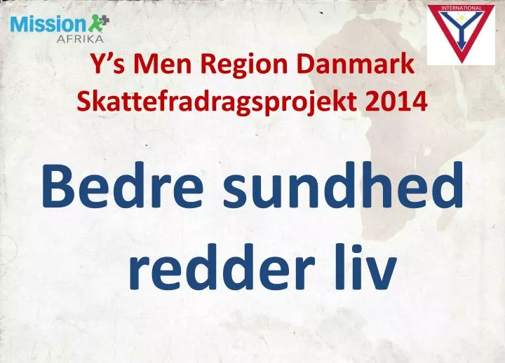 y s men region danmark skattefradragsprojekt 2014
