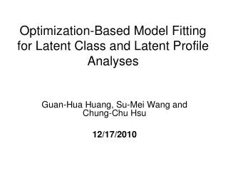 Optimization-Based Model Fitting for Latent Class and Latent Profile Analyses