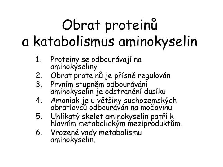 obrat protein a katabolismus aminokyselin