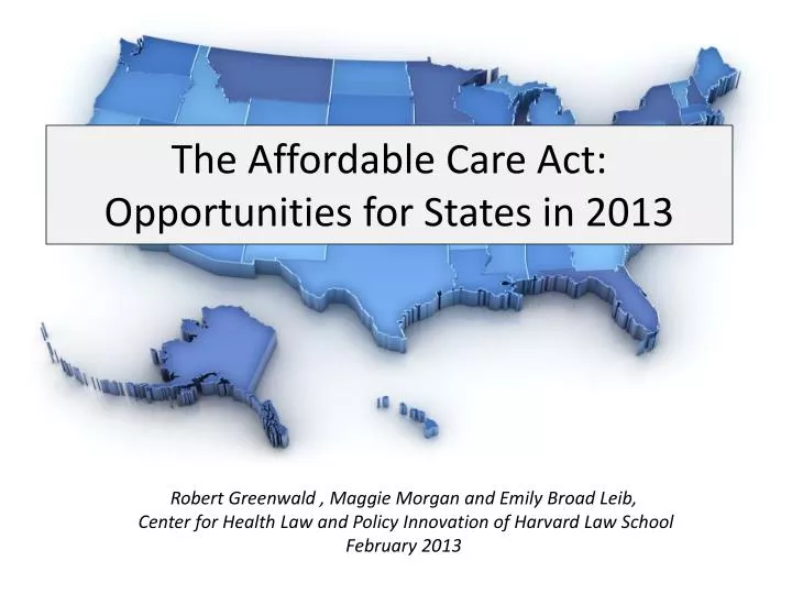 the affordable care act opportunities for states in 2013