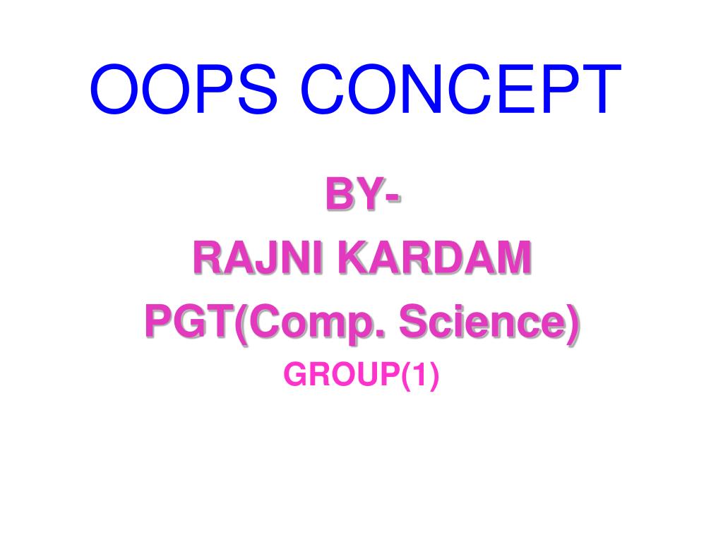 PPT - OOPS CONCEPT PowerPoint Presentation, free download - ID:6191347