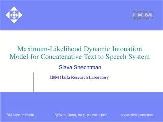 maximum likelihood dynamic intonation model for concatenative text to speech system