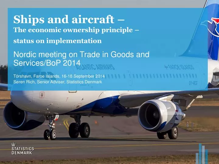 ships and aircraft the economic ownership principle status on implementation