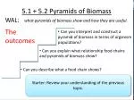 5.1 + 5.2 Pyramids of Biomass - slide 1