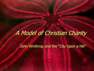 A Model of Christian Charity