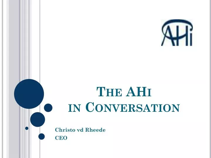 the ahi in conversation