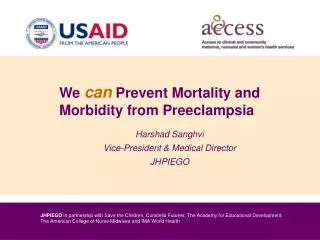 We can Prevent Mortality and Morbidity from Preeclampsia
