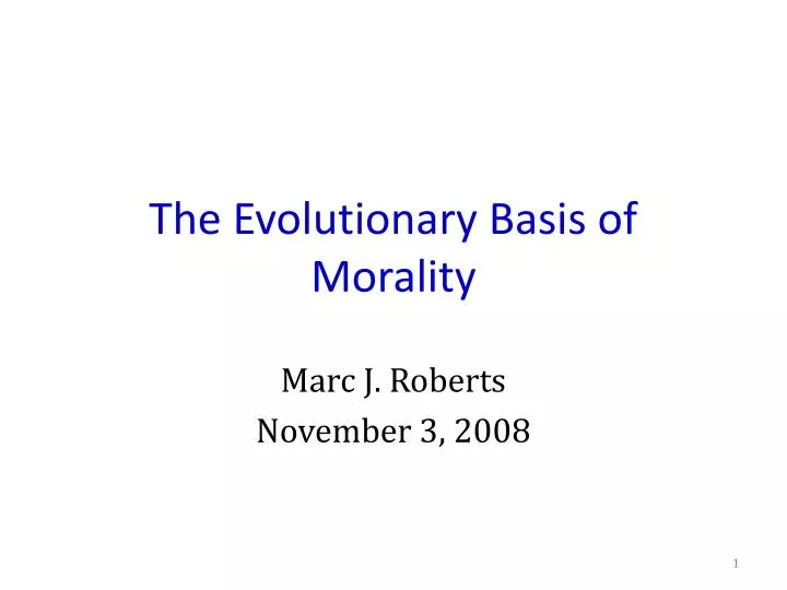 the evolutionary basis of morality