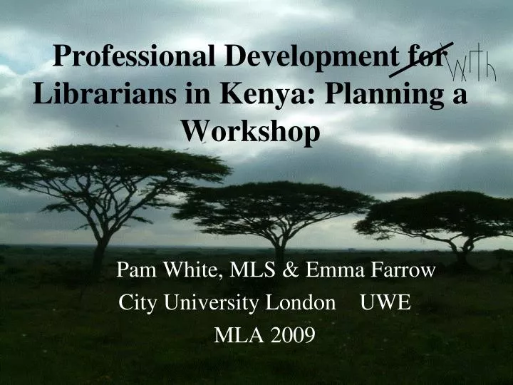 professional development for librarians in kenya planning a workshop