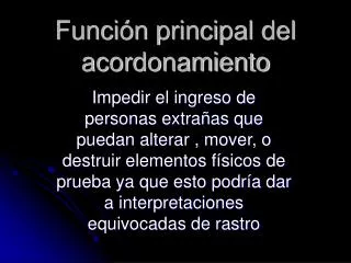 funci n principal del acordonamiento