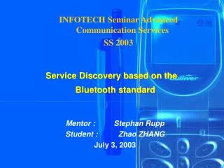 Service Discovery based on the Bluetooth standard