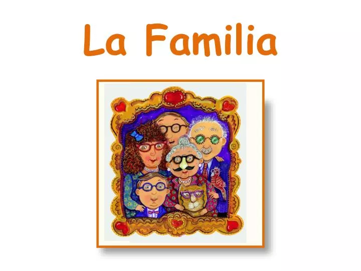 la familia