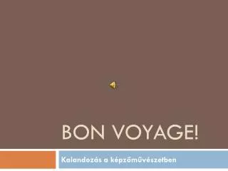 bon voyage