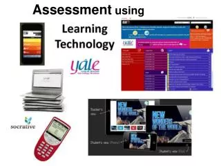 Assessment using