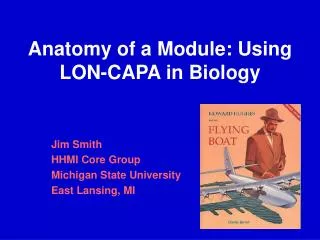 Anatomy of a Module: Using LON-CAPA in Biology