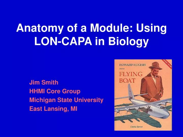 anatomy of a module using lon capa in biology