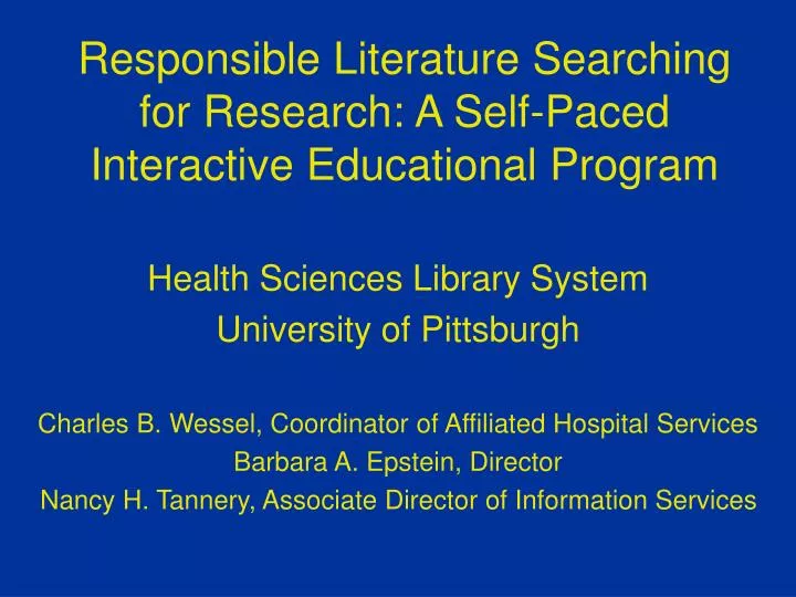 responsible literature searching for research a self paced interactive educational program