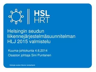 helsingin seudun liikennej rjestelm suunnitelman hlj 2015 valmistelu