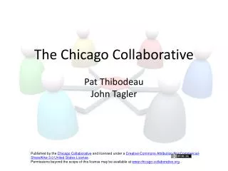 The Chicago Collaborative Pat Thibodeau John Tagler