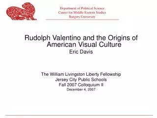 Rudolph Valentino and the Origins of American Visual Culture Eric Davis