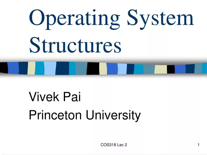 operating system structures