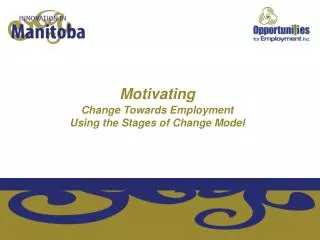 Motivating Change Towards Employment Using the Stages of Change Model