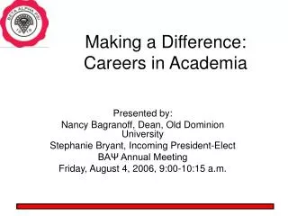 Making a Difference: Careers in Academia