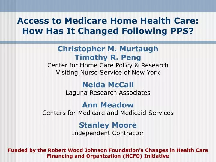 access to medicare home health care how has it changed following pps