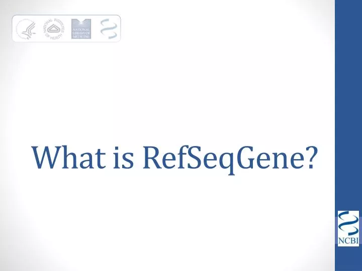 what is refseqgene