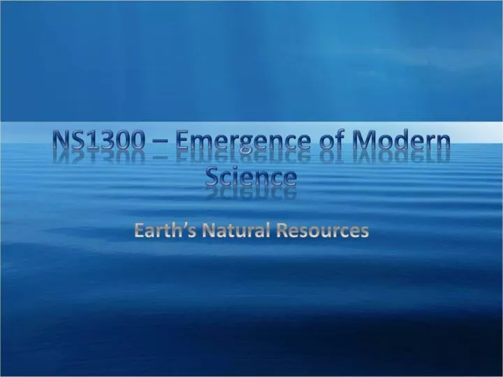 ns1300 emergence of modern science