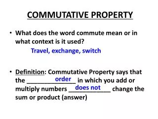 COMMUTATIVE PROPERTY