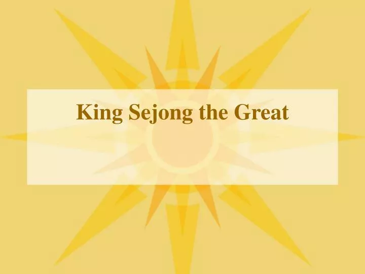 king sejong the great